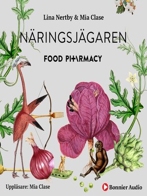 cover image of Food Pharmacy--näringsjägaren